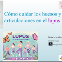 Cómo cuidar los huesos y las articulaciones en el Lupus